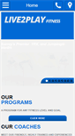 Mobile Screenshot of live2playfitness.com